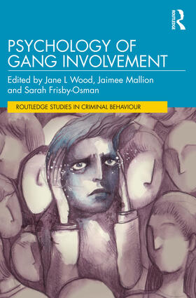 Psychology of Gang Involvement