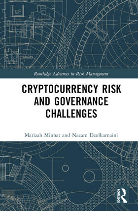 Cryptocurrency Risk and Governance Challenges