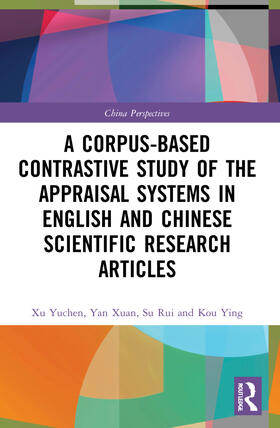 A Corpus-based Contrastive Study of the Appraisal Systems in English and Chinese Scientific Research Articles