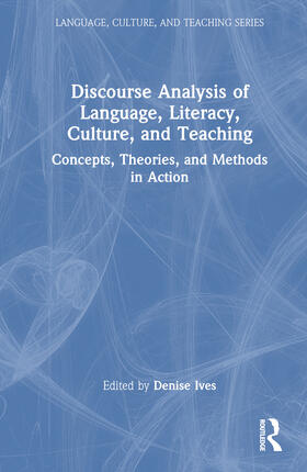 Discourse Analysis of Language, Literacy, Culture, and Teaching