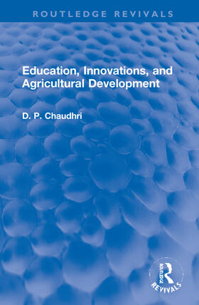 Education, Innovations, and Agricultural Development