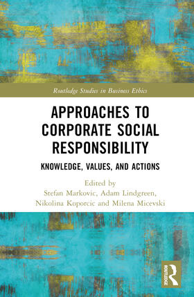 Approaches to Corporate Social Responsibility