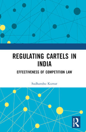 Regulating Cartels in India