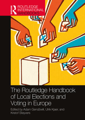 The Routledge Handbook of Local Elections and Voting in Europe