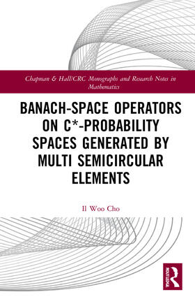 Banach-Space Operators On C*-Probability Spaces Generated by Multi Semicircular Elements