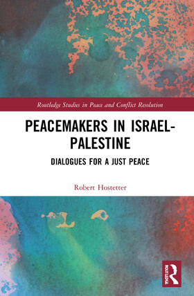 Peacemakers in Israel-Palestine