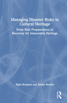 Managing Disaster Risks to Cultural Heritage