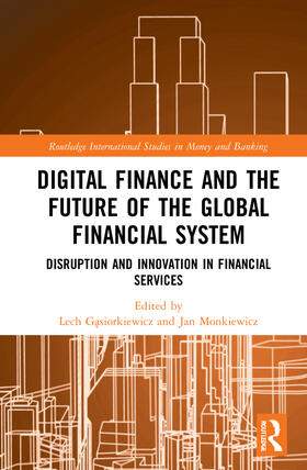 Digital Finance and the Future of the Global Financial System