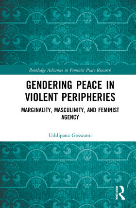 Gendering Peace in Violent Peripheries