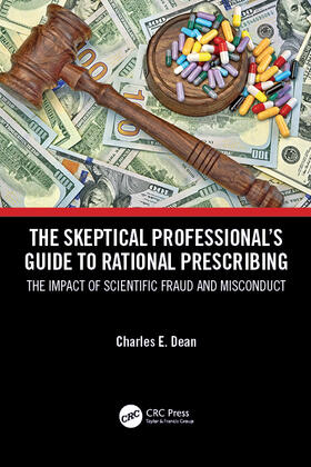 The Skeptical Professional's Guide to Rational Prescribing