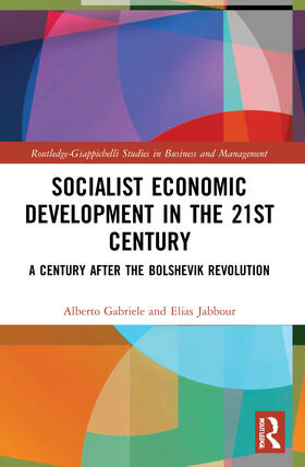 Socialist Economic Development in the 21st Century