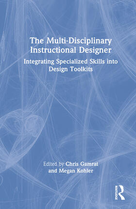 The Multi-Disciplinary Instructional Designer