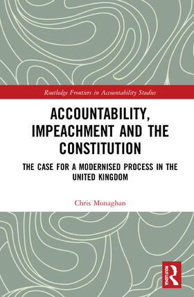 Accountability, Impeachment and the Constitution