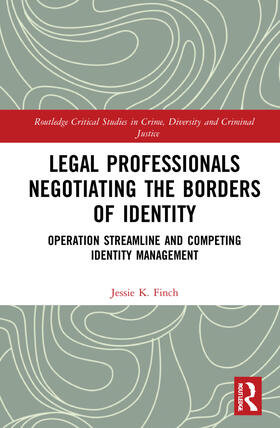 Legal Professionals Negotiating the Borders of Identity