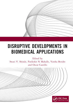 Disruptive Developments in Biomedical Applications