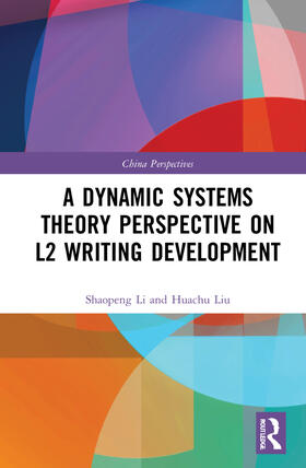 A Dynamic Systems Theory Perspective on L2 Writing Development