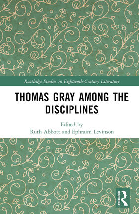 Thomas Gray Among the Disciplines