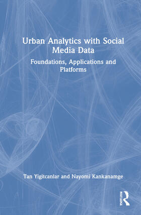 Urban Analytics with Social Media Data