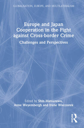 Europe and Japan Cooperation in the Fight against Cross-border Crime