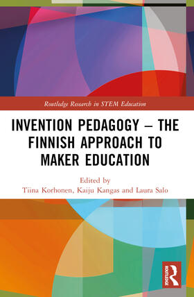 Invention Pedagogy - The Finnish Approach to Maker Education