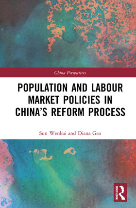 Population and Labour Market Policies in China's Reform Process