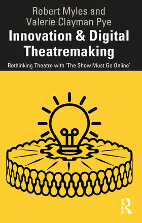 Innovation & Digital Theatremaking