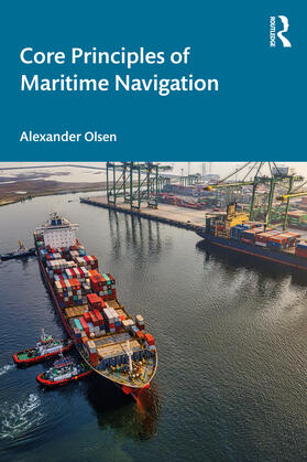 Core Principles of Maritime Navigation