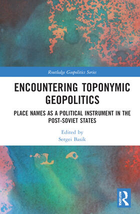 Encountering Toponymic Geopolitics