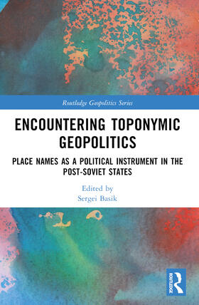 Encountering Toponymic Geopolitics