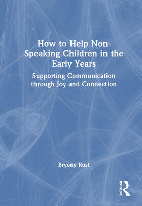 How to Help Non-Speaking Children in the Early Years