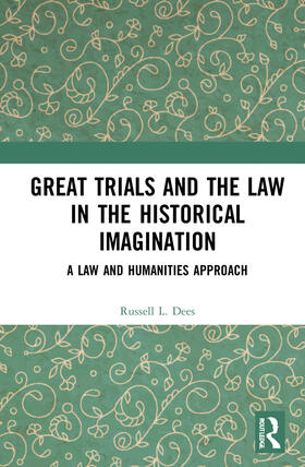 Great Trials and the Law in the Historical Imagination