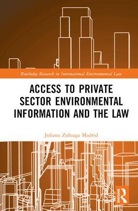 Private Sector Environmental Information and the Law