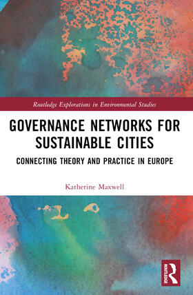 Governance Networks for Sustainable Cities