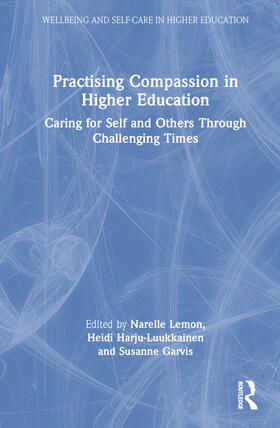 Practising Compassion in Higher Education