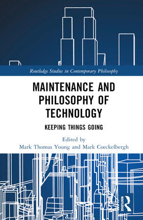 Maintenance and Philosophy of Technology