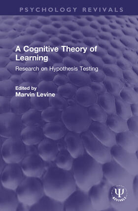 Levine, M: Cognitive Theory of Learning