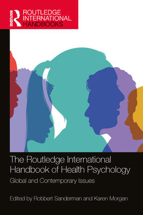The Routledge International Handbook of Health Psychology