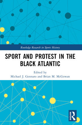 Sport and Protest in the Black Atlantic