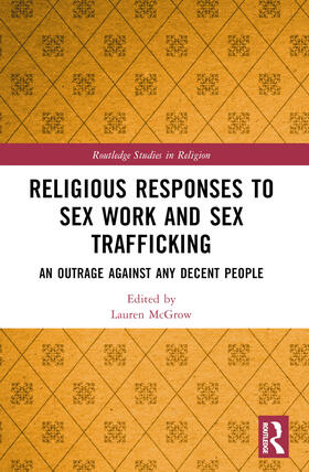 Religious Responses to Sex Work and Sex Trafficking