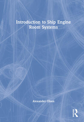 Introduction to Ship Engine Room Systems