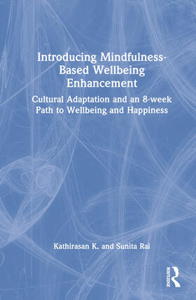 Introducing Mindfulness-Based Wellbeing Enhancement