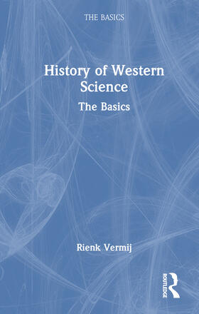 Vermij, R: History of Western Science