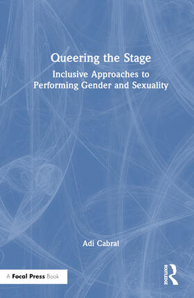 Queering the Stage