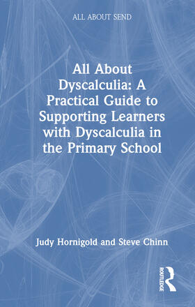 All About Dyscalculia: A Practical Guide for Primary Teacher