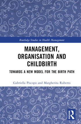 Piscopo, G: Management, Organization, and Childbirth
