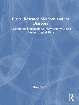 Digital Research Methods and the Diaspora