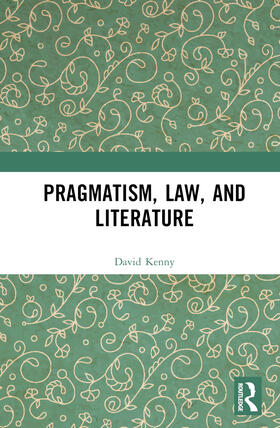 Pragmatism, Law, and Literature