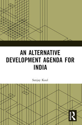 An Alternative Development Agenda for India