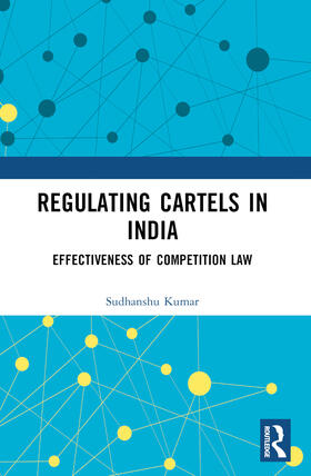 Regulating Cartels in India