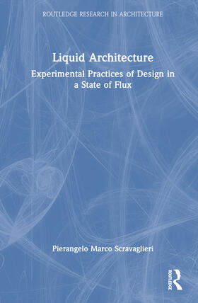 Liquid Architecture